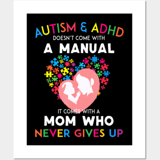 Autism and adhd doesn come with a manual Posters and Art